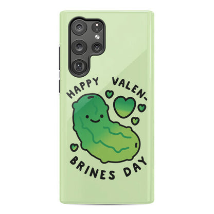 Happy Valen-Brines Day Phone Case