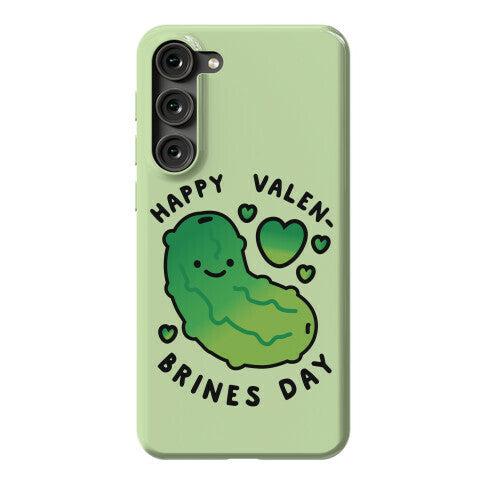 Happy Valen-Brines Day Phone Case
