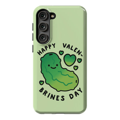Happy Valen-Brines Day Phone Case