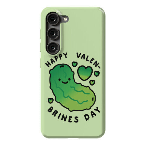 Happy Valen-Brines Day Phone Case