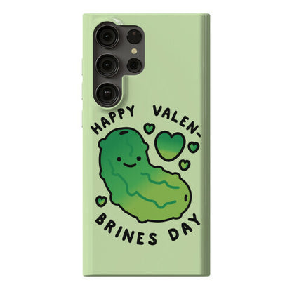 Happy Valen-Brines Day Phone Case