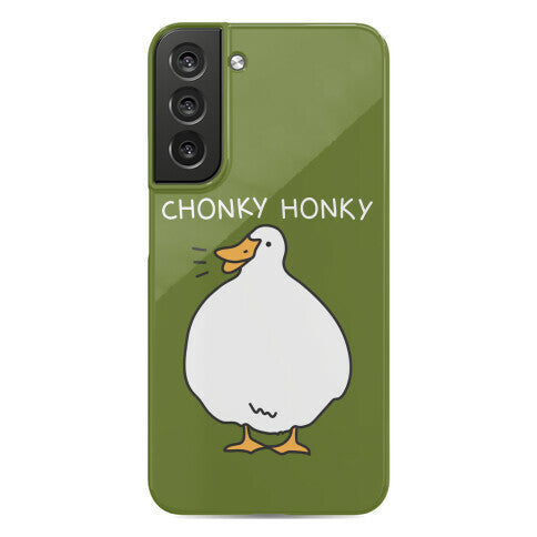 Chonky Honky Phone Case