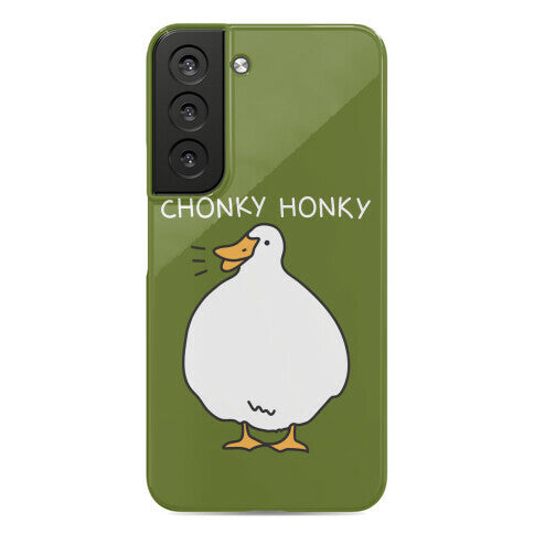 Chonky Honky Phone Case