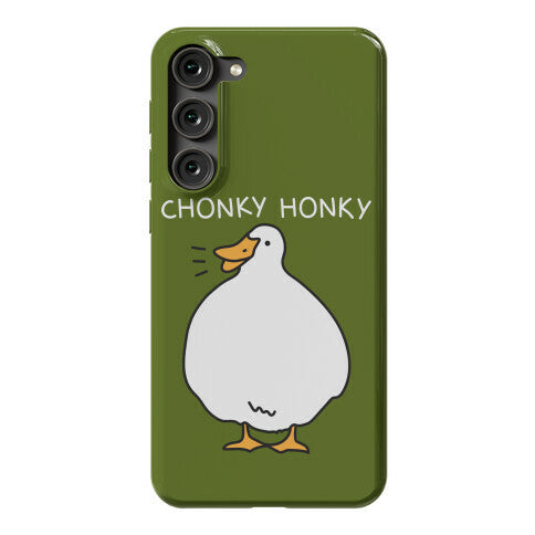 Chonky Honky Phone Case