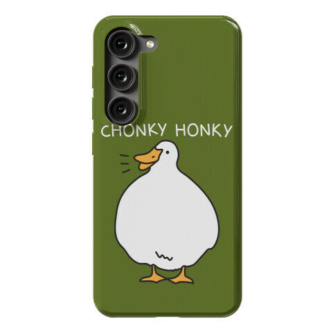 Chonky Honky Phone Case
