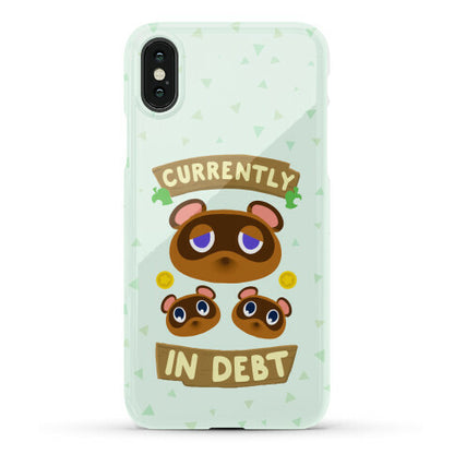Currently In Debt Phone Case
