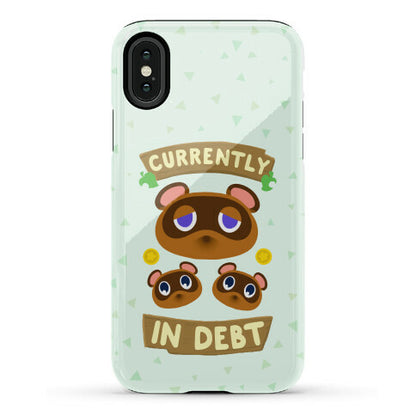 Currently In Debt Phone Case