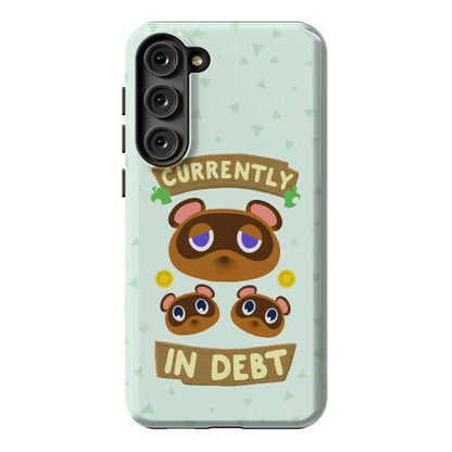 Currently In Debt Phone Case