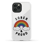 Sober And Proud Phone Case