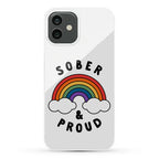 Sober And Proud Phone Case