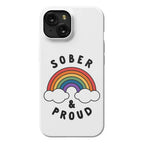 Sober And Proud Phone Case