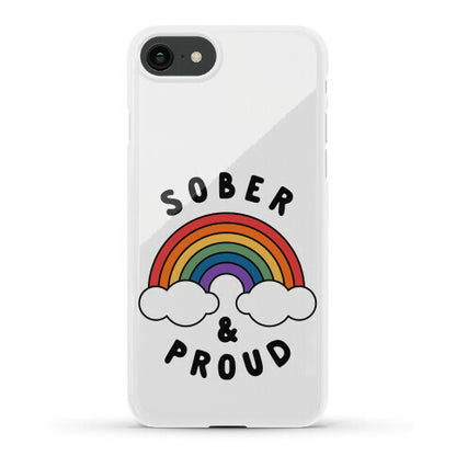 Sober And Proud Phone Case