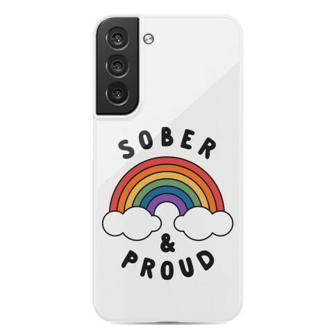 Sober And Proud Phone Case