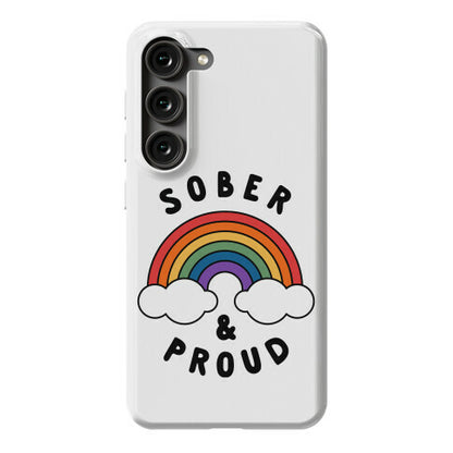 Sober And Proud Phone Case