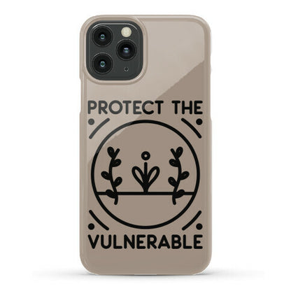 Protect The Vulnerable Phone Case