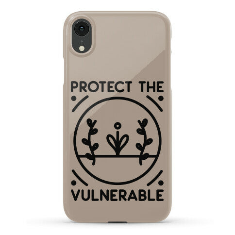 Protect The Vulnerable Phone Case
