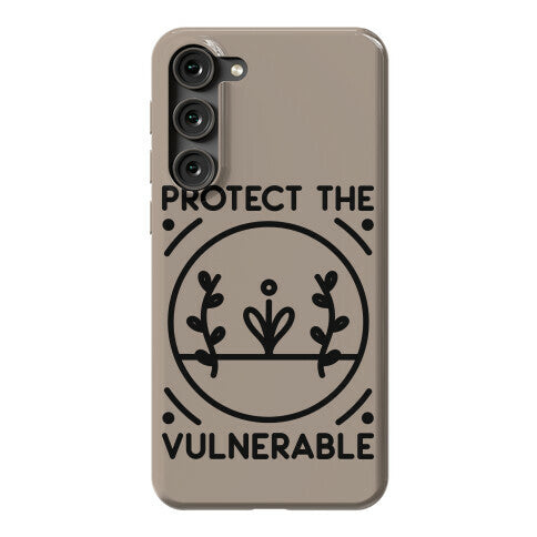 Protect The Vulnerable Phone Case