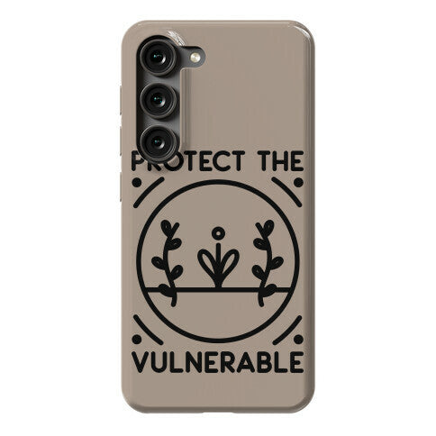 Protect The Vulnerable Phone Case