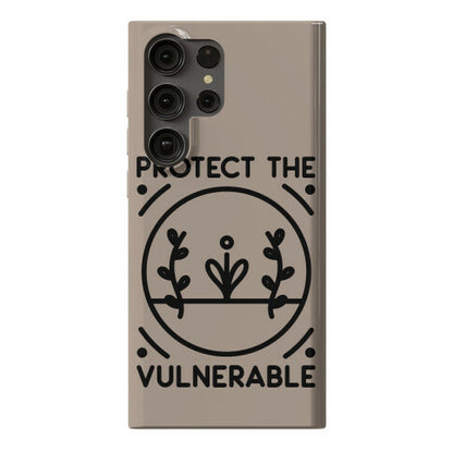 Protect The Vulnerable Phone Case