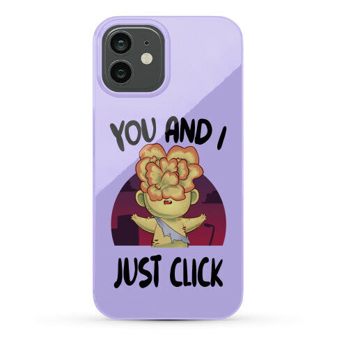 You and I Just Click Phone Case