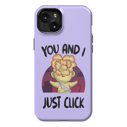 You and I Just Click Phone Case