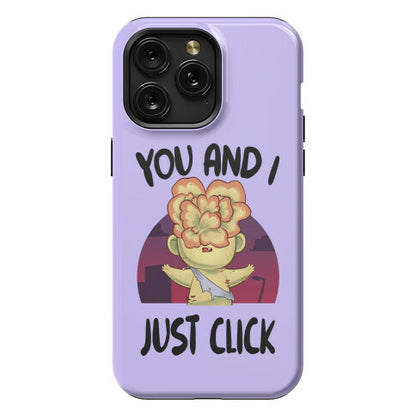 You and I Just Click Phone Case