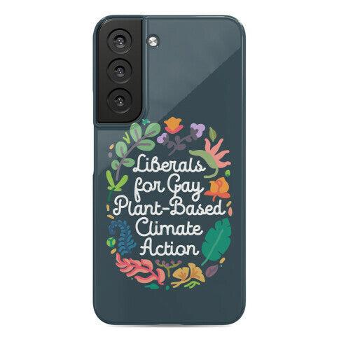 Liberals For Gay Plant-Based Climate Action Phone Case