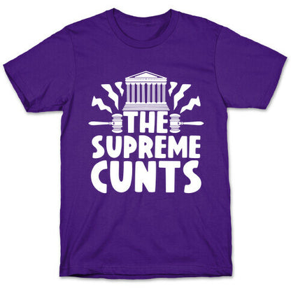 The Supreme Cunts T-Shirt