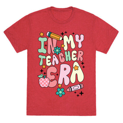 In My Teacher Era Unisex Triblend Tee