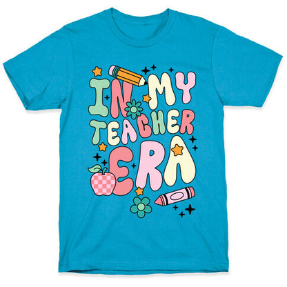 In My Teacher Era Unisex Triblend Tee
