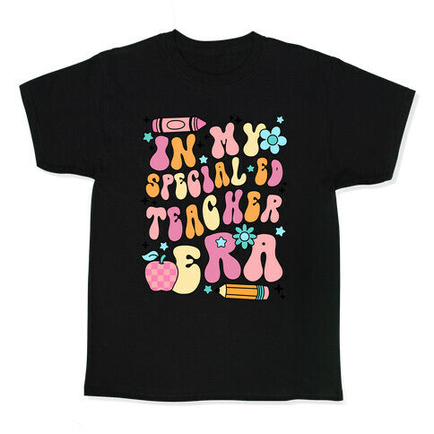 In My Special Ed Teacher Era Kids Tee