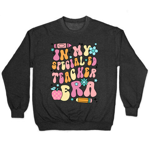 In My Special Ed Teacher Era Crewneck Sweatshirt