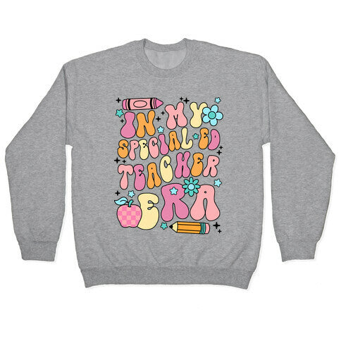 In My Special Ed Teacher Era Crewneck Sweatshirt