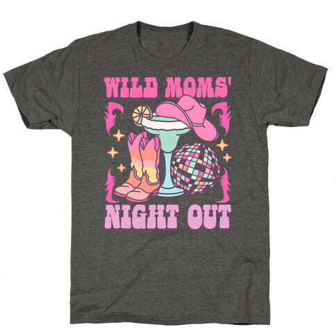 Wild Moms Night Out Unisex Triblend Tee
