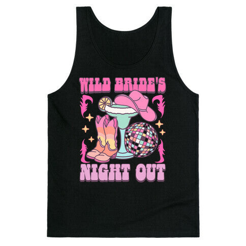 Wild Brides Night Out Tank Top