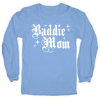Baddie Mom Longsleeve Tee