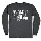 Baddie Mom Longsleeve Tee