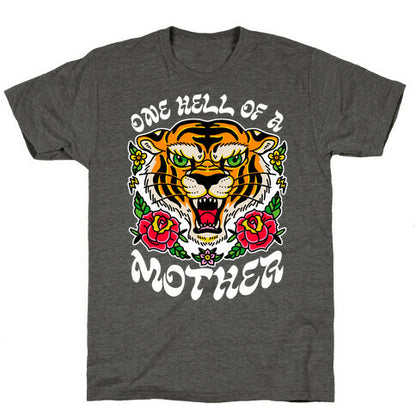 One Hell of a Mother Unisex Triblend Tee