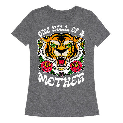 One Hell of a Mother Women's Triblend Tee