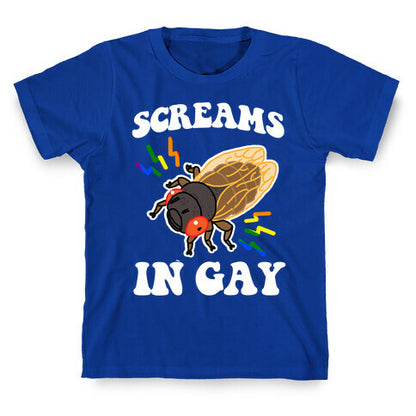 Screams in Gay T-Shirt