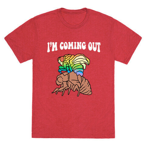 I'm Coming Out  Unisex Triblend Tee