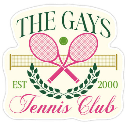 The Gays Tennis Club Sticker