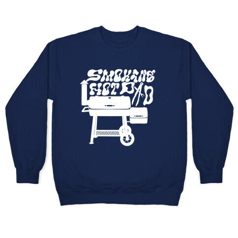 Smoking Hot Dad Meat Smoker Crewneck Sweatshirt