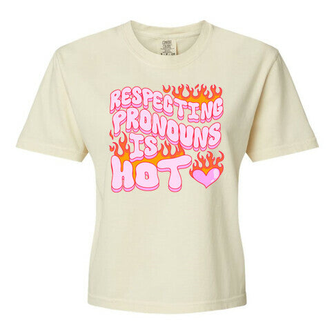 Respecting Pronouns Is Hot Women's Comfort Colors Heavyweight Boxy Tee