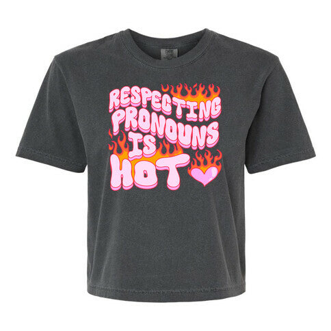 Respecting Pronouns Is Hot Women's Comfort Colors Heavyweight Boxy Tee