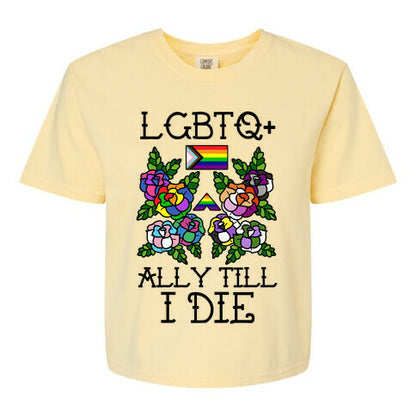 LGBTQ+ Ally Till I Die Women's Comfort Colors Heavyweight Boxy Tee
