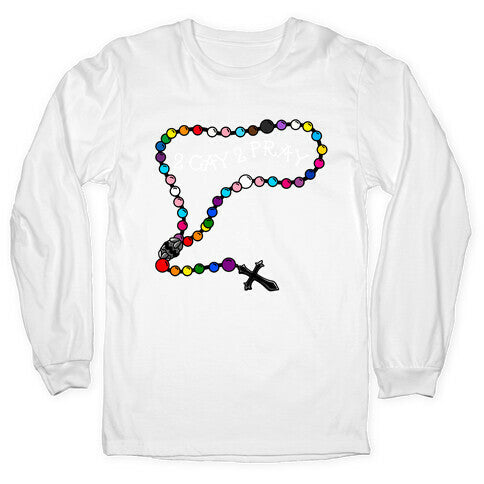 2 Gay 2 Pray Longsleeve Tee