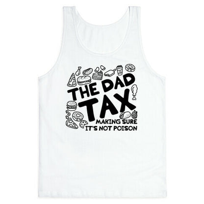 The Dad Tax Tank Top