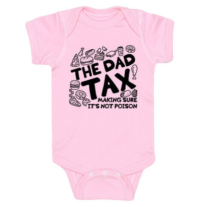 The Dad Tax Baby One-Piece