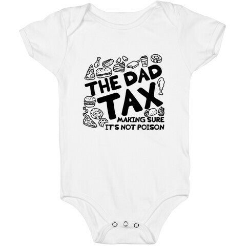 The Dad Tax Baby One-Piece